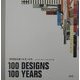 100DESIGNS/100YEARS―20世紀を創ったモノたち [単行本]