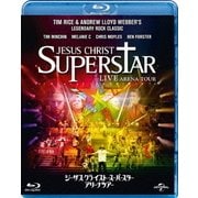 ジーザス・クライスト=スーパースター アリーナ・ツアー