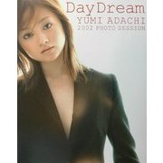DAY DREAM―安達祐実写真集 [単行本]