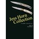 Jess Horn Collection―ジェスホーンコレクション [単行本]