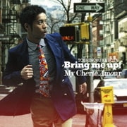 Bring me up!/My Cherie Amour