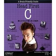 Head First C―頭とからだで覚えるCの基本 [単行本]