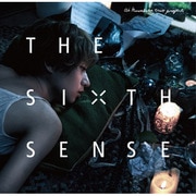 THE SIXTH SENSE