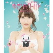 Kashiwagi Yuki 2nd Solo Live 寝ても覚めてもゆきりんワールド ~夢中にさせちゃうぞっ□~