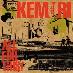 KEMURI／ALL FOR THIS!