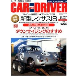 CAR and DRIVER (カーアンドドライバー) 2013年 06月号 [雑誌]