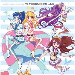 STAR☆ANIS／TVアニメ/データカードダス『アイカツ!』挿入歌ミニアルバム FOURTH PARTY!
