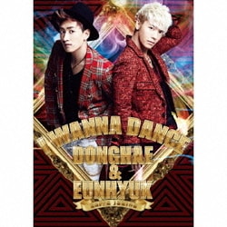 SUPER JUNIOR DONGHAE & EUNHYUK／I WANNA DANCE