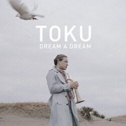 TOKU／ドリーム・ア・ドリーム