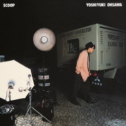 大沢誉志幸／Scoop