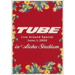 TUBE／TUBE Live Around Special June.1.2000 in Aloha Stadium [DVD]