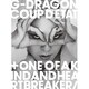 G-DRAGON from BIGBANG／COUP D'ETAT [+ ONE OF A KIND & HEARTBREAKER]