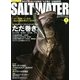 SALT WATER (ソルトウォーター) 2013年 07月号 [雑誌]