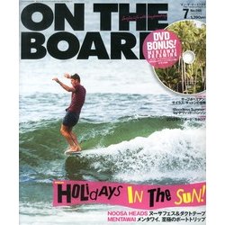 ON THE BOARD (オンザボード) 2013年 07月号 [雑誌]