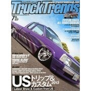 Truck Trends (トラックトレンズ) 2013年 07月号 [雑誌]