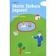Mein liebes Japan!―ドイツ語エッセイ [単行本]