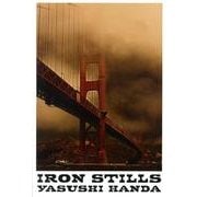 IRON STILLS―アメリカ、鉄の遺構 [単行本]
