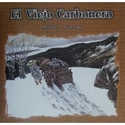 El Viejo Carbonero [絵本]