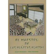 EL MAESTRO DE LAS MUNECAS KOKESHI [絵本]