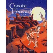 COYOTE CONCERT ON A FULL MOON NIGHT [絵本]