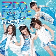 EZ DO DANCE