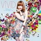 May'n／ViViD (TVアニメーション「ブラッドラッド」オープニングテーマ)