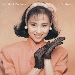 松田聖子／Citron