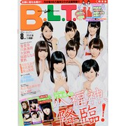 B.L.T. (ビーエルティー) 関東版 2013年 08月号 [雑誌]