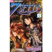 7SEEDS<２５>(フラワーコミックス) [コミック]