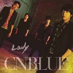 CNBLUE／Lady