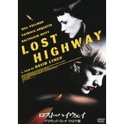 ロスト・ハイウェイ デイヴィッド・リンチ リストア版