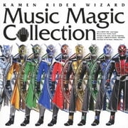 KAMEN RIDER WIZARD Music Magic Collection