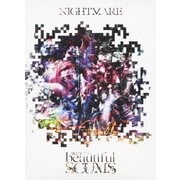 NIGHTMARE TOUR 2013 「beautiful SCUMS」