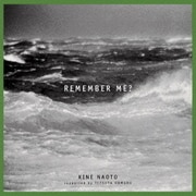 REMEMBER ME?