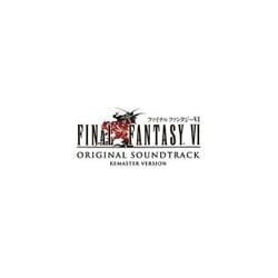 FINAL FANTASY Ⅵ オリジナル・サウンドトラック リマスターバージョン
