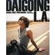 DAIGOING L.A.―DAIGOファースト写真集 [単行本]