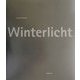 Winterlicht―中藤毅彦写真集 [単行本]