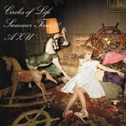 Circles of Life/Summer Time!!!