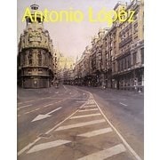 Antonio L´opez [単行本]