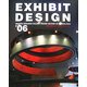 EXHIBIT DESIGN'〈06〉 [単行本]