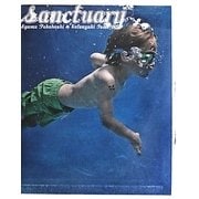 サンクチュアリ―夢を追い続けた堕天使たちの「旅」の記憶 新装版 [単行本]