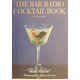 THE BAR RADIO COCKTAIL BOOK The Revised Edition 改訂版 [単行本]