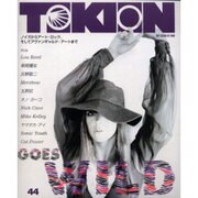 TOKION no.44(NOV/DEC2004) [単行本]