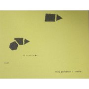 ミナ ペルホネンの織り(min¨a perhonen〈1〉―textile) [単行本]