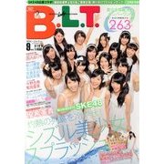 B.L.T. (ビーエルティー) 北海道・宮城版 2013年 09月号 [雑誌]