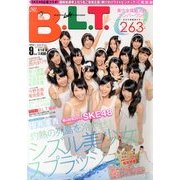 B.L.T. (ビーエルティー) 関西版 2013年 09月号 [雑誌]