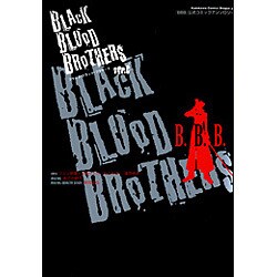 『ＢＢＢ』公式コミックアンソロジー　ＢＬＡＣＫ　ＢＬＯＯＤ　ＢＲＯＴＨＥＲＳ　Ｖｅｒ．Ｃ(ドラゴンコミックスエイジ) [コミック]