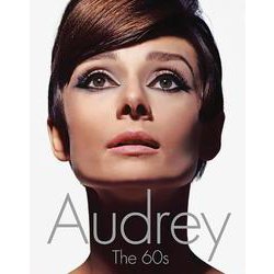 Audrey オードリー・ヘップバーン―60年代の映画とファッション [単行本]