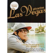 T.M.Revolution's Travels attractive Las Vegas [単行本]