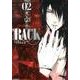ＲＡＣＫ‐１３係の残酷器械‐　２(MFコミックス ジーンシリーズ) [コミック]
